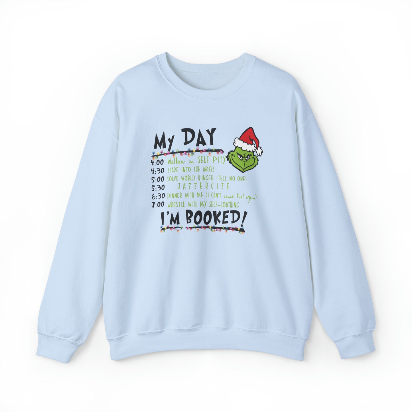 My Day Sweatshirt