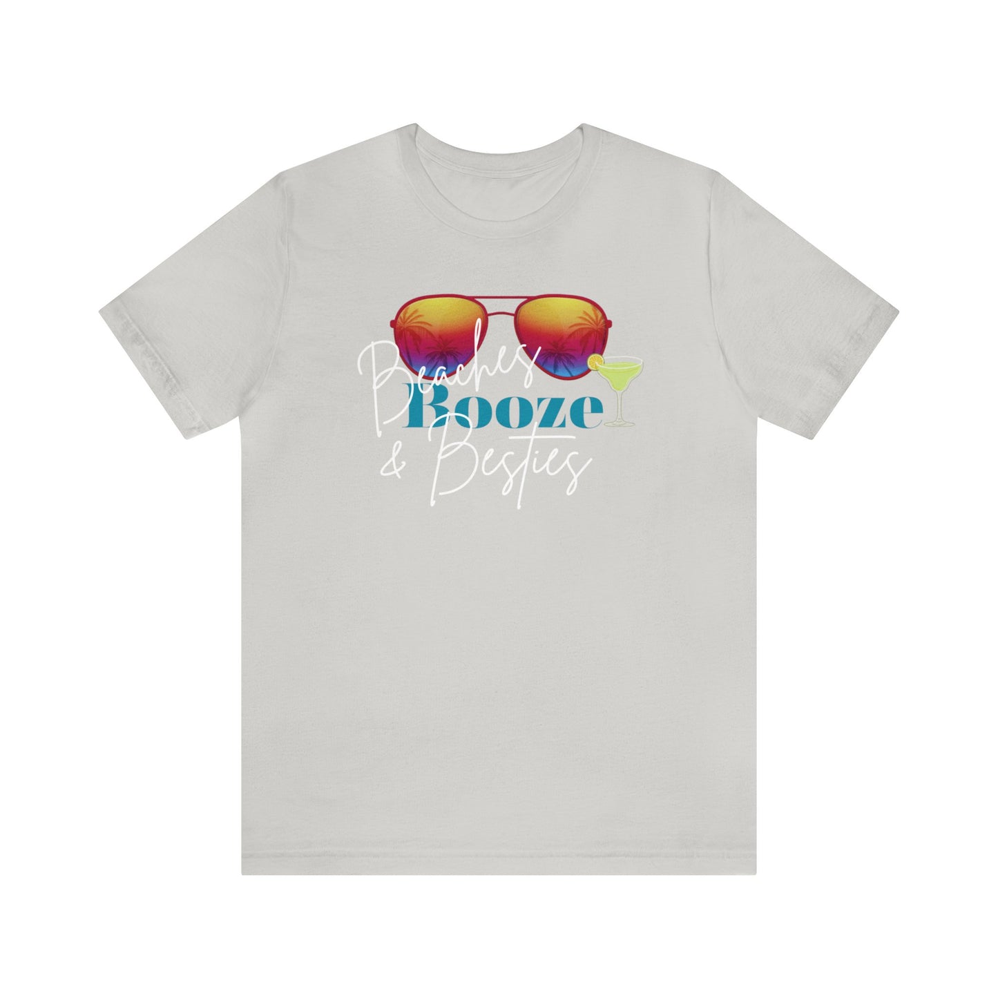 Beaches Booze & Besties T-Shirt